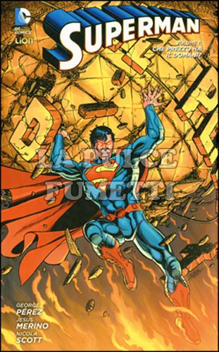 DC LIBRARY - DC NEW 52 LIMITED - SUPERMAN # 1: CHE PREZZO HA IL DOMANI?